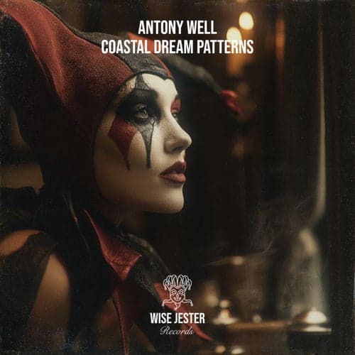 Coastal Dream Patterns by Antony Well – Wise Jester Records