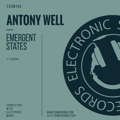 Emergent States by Antony Well – ESOM Records