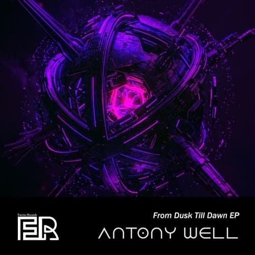 From Dusk Till Dawn by Antony Well – Furrier Records
